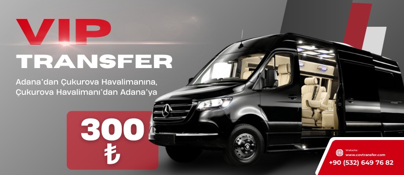 Çukurova havalimanı adana vip servis