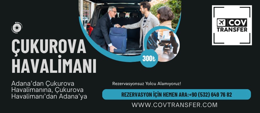 Çukurova havalimanı transfer